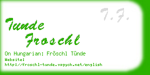 tunde froschl business card